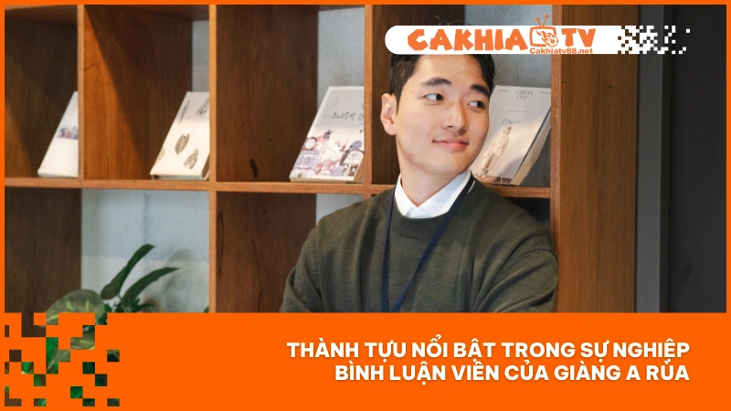 BLV Giàng A Rùa là một trong những bình luận viên số 1 tại Cakhiatv